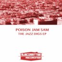 Poison Jam Sam - Sophisticated (Original Mix)