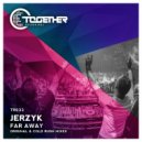 Jerzyk - Far Away (Cold Rush Remix)
