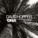 David Hopper - DNA (Original Mix)