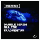 Daniele Sereni, Bill Tox - Fragmentum (Original Mix)
