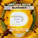 Ushuaia Boys & Betty Bizarre - Summer Club Mix