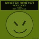 Master Master - Acid Test - Case 3