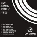Rivet Spinners - Plastik