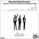 Blaq Owl feat. Kayk & Chalk Boy - I Know You Can Run (Instrumental Mix)
