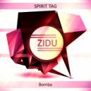 Spirit Tag - Bomba (Original Mix)