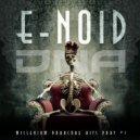 E-Noid - My Dreams My Nightmares