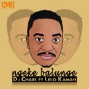 DJ Charl ft Lelo Kamau - Ngeke Balunge (Original Mix)