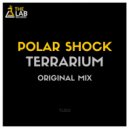 Polar Shock - Terrarium (Original Mix)