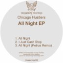 Chicago Hustlers - All Night