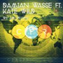Damian Wasse feat. Kate Wild - We Are People (Dub Mix)