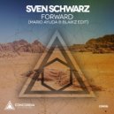 Sven Schwarz - Forward (Mario Ayuda & Blaikz Radio Edit)