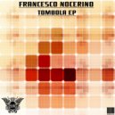 Francesco Nocerino - Tombola (Original Mix)
