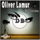 Oliver Lamur - Bellissima (Original Mix)