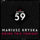 Mariusz Kryska - Dirty Secret