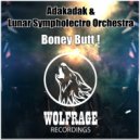 Adakadak & Lunar Sympholectro Orchestra - Boney Butt ! (Original Mix)