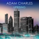 Adam Charles - Uprising (Original Mix)