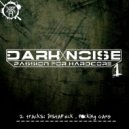 Dark Noise - Instaf#ck (Original Mix)