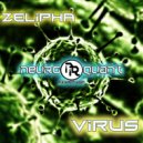 Zelipha - Virus