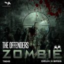 The Offenders - Zombie (Original Mix)