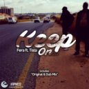 Fera ft. Tista - Keep On