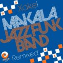Makala Jazz Funk Band - Baztan