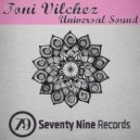 Toni Vilchez - Universal Sound (Original Mix)