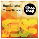 Beatfanatic - Tricky Situation (Martin Davies Remix)