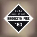 Chunks, Jeff Molner - Uh Oh