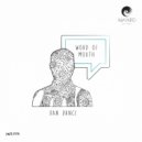 Dan Dance - Word Of Mouth (Original Mix)