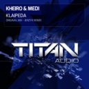 Kheiro & Medi - Klaipeda (Jerzyk Remix)