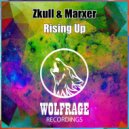 Zkull & Marxer - Rising Up (Original Mix)
