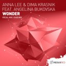 Anna Lee & Dima Krasnik feat. Angelina Bukovska - Wonder (Dub Mix)