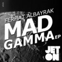 Ferhat Albayrak - Thiz Iz Zit (Original Mix)