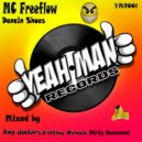MC Freeflow, - Dancin Shoes