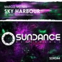Marco Mc Neil - Sky Harbour (Alan Santy Remix)