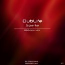 DubLife - Sparta (Original Mix)