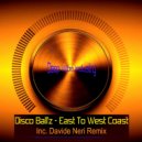 Disco Ball'z - East To West Coast