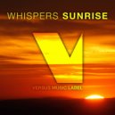 Whispers - Sunrise (Original Mix)