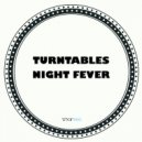 Turntables Night Fever - Badass