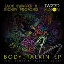 Jack Swaffer, Richey Profond - Escondida