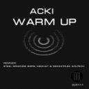 Acki - Warm Up (Medhat & Dekkstrum Remix)