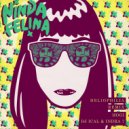 Ninda Felina - Heliophilia (Hogi Remix)