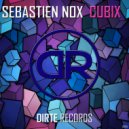 Sebastien Nox - Cubix (Original Mix)