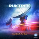 Rukirek - Walking On The Milky Way