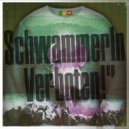 Ptc Vienna - Schwammerln Verboten
