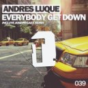 Andres Luque - Everybody Get Down