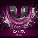 Santa - Wave (Original Mix)