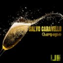 Salvo Caravello - Champagne (Original Mix)