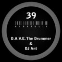 D.A.V.E. The Drummer & DJ Ant - Hydraulix 38 B (Original Mix)
