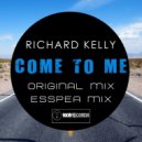 Richard Kelly - Come To Me